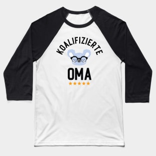 Koalifizierte Oma Lustiges Geschenk Baseball T-Shirt